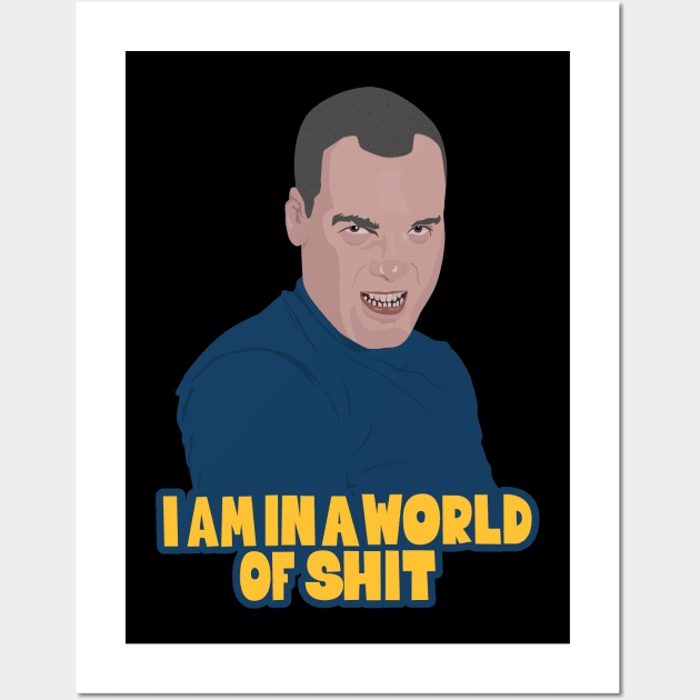 Private Gomer Pyle „I Am in a World of Shit“ Quote Tee Wall Art by Boogosh